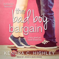 The_Bad_Boy_Bargain